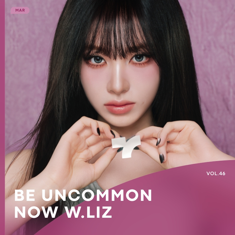 Monthly TONY - BE UNCOMMON NOW W.LIZ